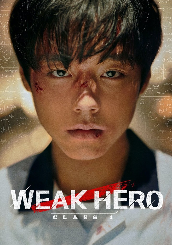 Weak Hero Class 1 Season 1 Watch Episodes Streaming Online 8301